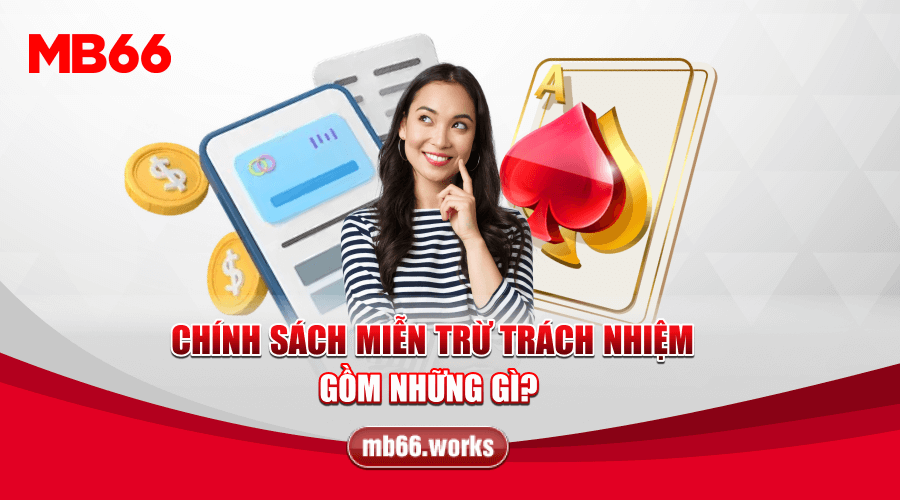 Thông tin trong chính sách đang được áp dụng tại MB66