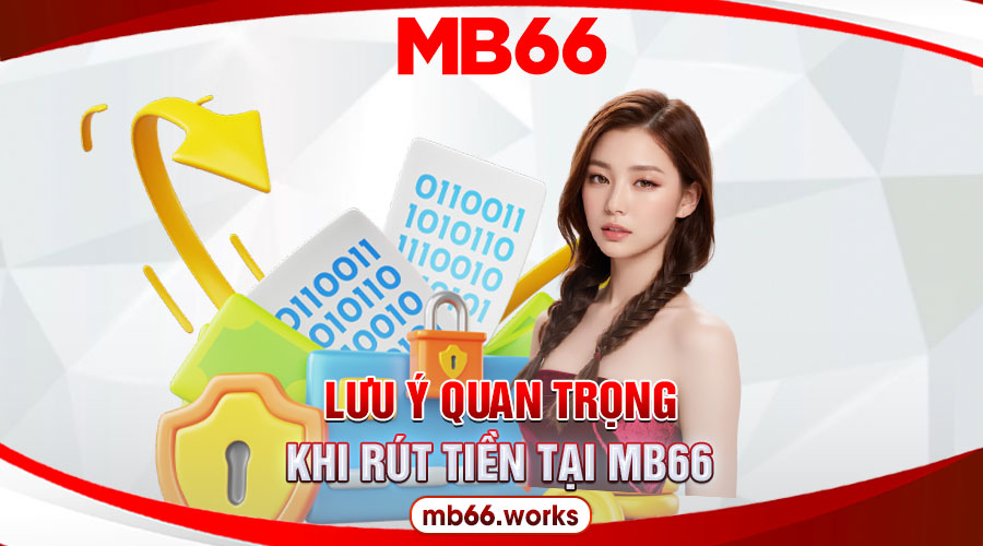 Lưu ý cần ghi nhớ khi thực hiện thanh toán giao dịch tại MB66
