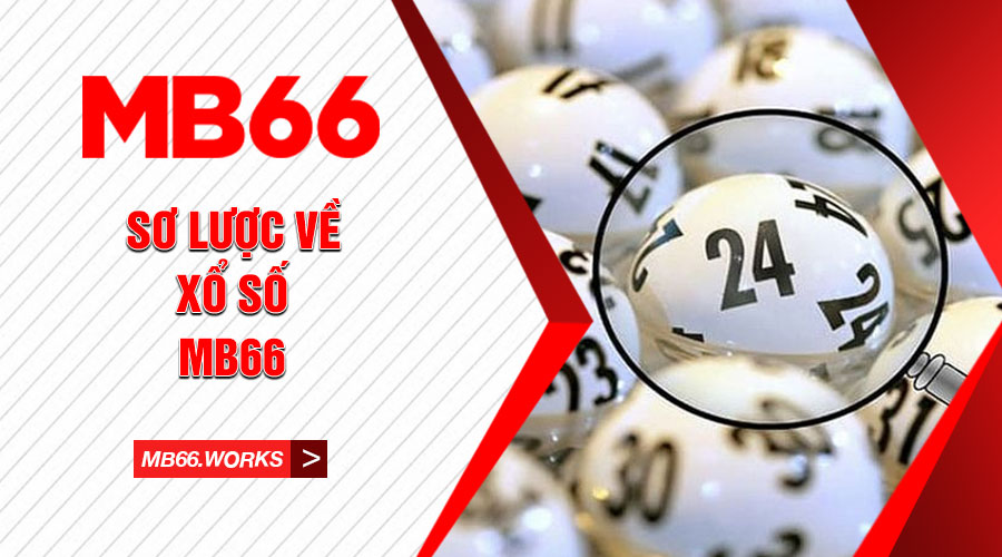 Xổ số MB66 là hình thức giải trí thú vị